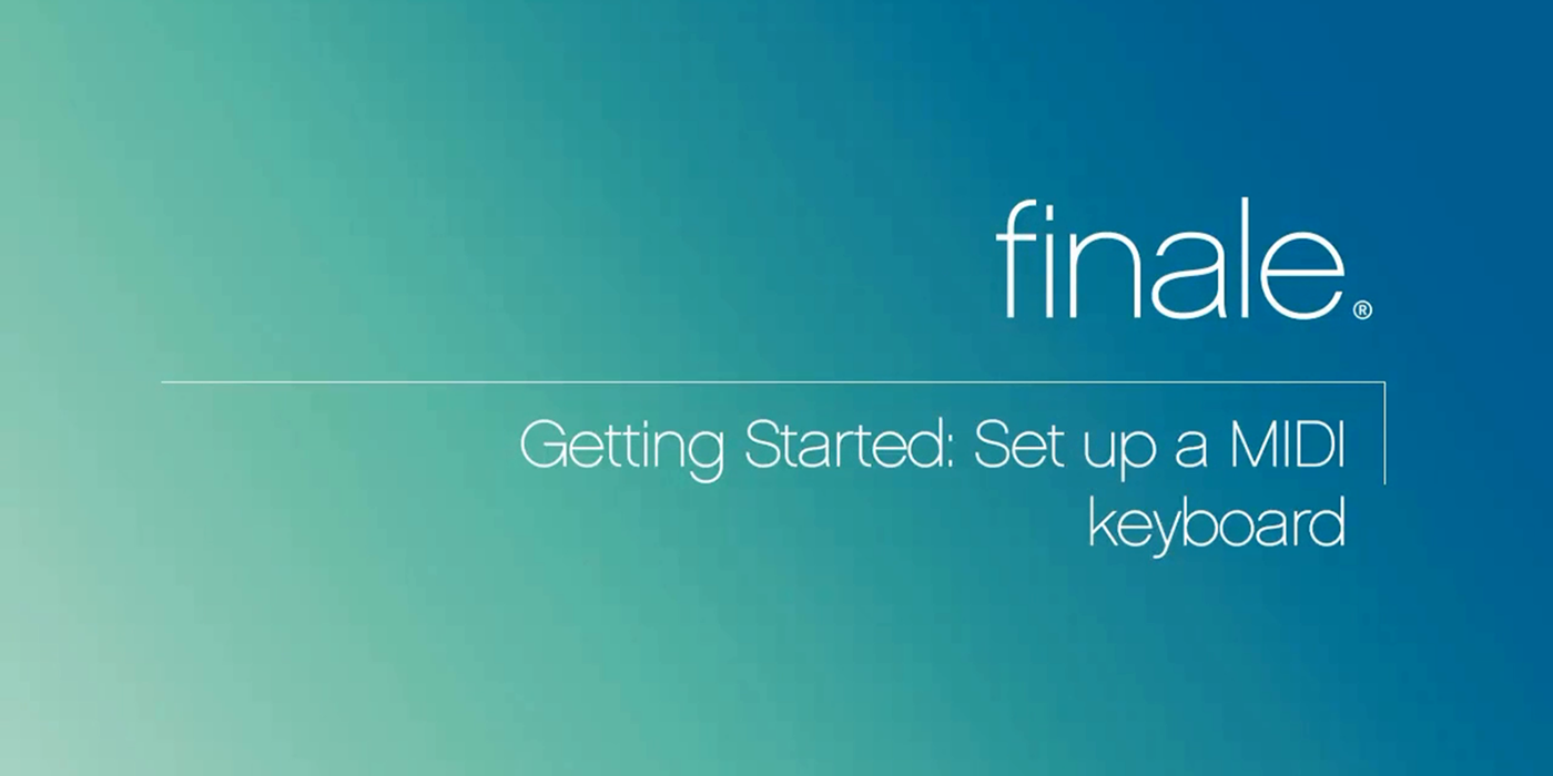 Setting up a MIDI Keyboard in Finale